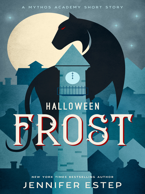 Title details for Halloween Frost by Jennifer Estep - Available